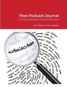 portada Thee Podcast Journal (en Inglés)