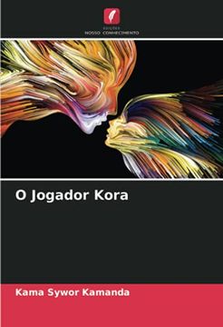 portada O Jogador Kora (in Portuguese)