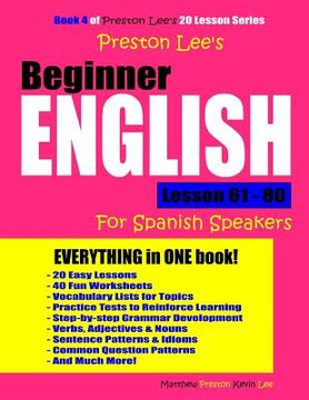 portada Preston Lee's Beginner English Lesson 61 - 80 For Spanish Speakers (en Inglés)