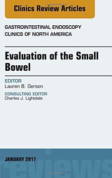 portada Evaluation of the Small Bowel, An Issue of Gastrointestinal Endoscopy Clinics, 1e (The Clinics: Internal Medicine)