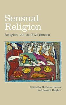 portada Sensual Religion: Religion and the Five Senses (Religion and the Senses) (en Inglés)
