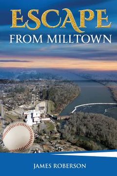 portada Escape from Milltown: Eat the Hard-Cheese