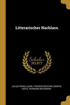 portada Litterarischer Nachlass. (in German)