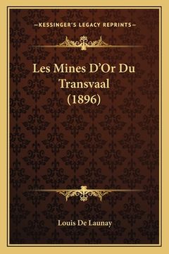 portada Les Mines D'Or Du Transvaal (1896) (en Francés)