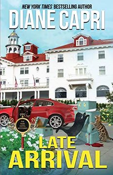 portada Late Arrival: A Park Hotel Mystery (The Park Hotel Mysteries) 