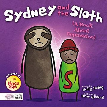 portada Sydney and the Sloth (A Book About Depression) (Hardback) (en Inglés)