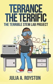 portada Terrance the Terrific The Terrible STEM Lab Project (en Inglés)