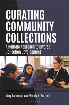 portada Curating Community Collections: A Holistic Approach to Diverse Collection Development