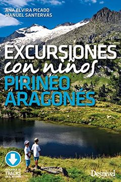 portada Excursiones con Niños. Pirineo Aragonés (in Spanish)
