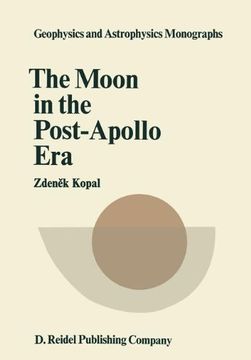 portada the moon in the post-apollo era (en Inglés)