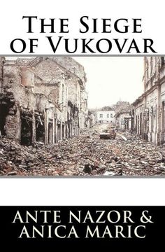 portada The Siege of Vukovar (en Inglés)