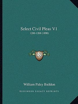 portada select civil pleas v1: 1200-1208 (1890) (in English)