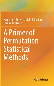 portada A Primer of Permutation Statistical Methods (en Inglés)