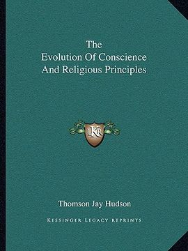 portada the evolution of conscience and religious principles (in English)