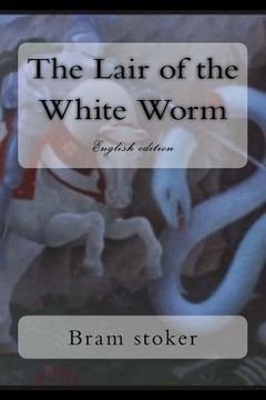 portada The Lair of the White Worm: English edition (en Inglés)