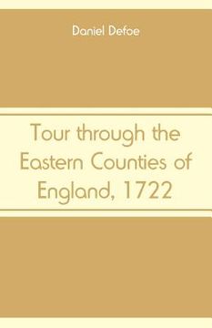 portada Tour through the Eastern Counties of England, 1722 (in English)