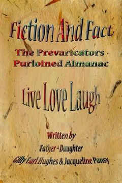 portada Fiction and Fact; The Prevaricators Purloined Almanac (in English)