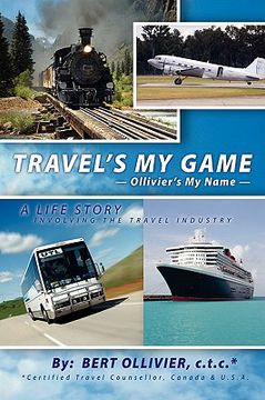 portada travel's my game: ollivier's my name (en Inglés)