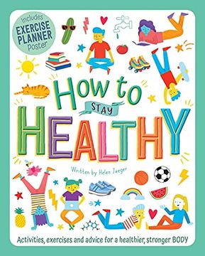 portada How to Stay Healthy: Wellbeing Workbook for Kids (en Inglés)