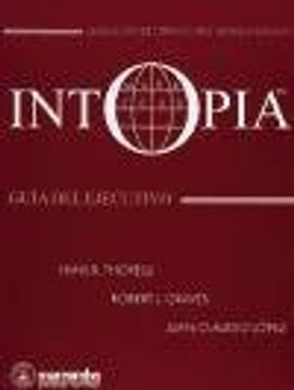 portada Intopia- Guía del Ejecutivo (Acceso Rápido)