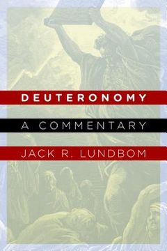portada deuteronomy: a commentary (en Inglés)