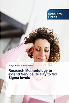 portada Research Methodology to extend Service Quality to Six Sigma levels