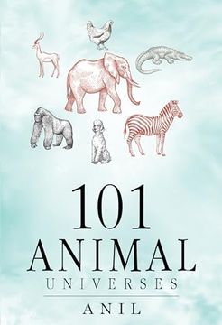 portada 101 Animal Universes (en Inglés)