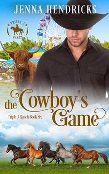 portada The Cowboy's Game: Clean & Wholesome Cowboy Romance (en Inglés)