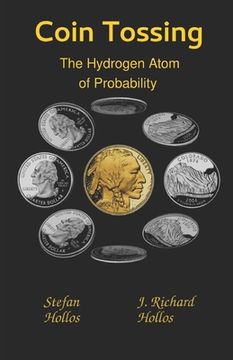 portada Coin Tossing: The Hydrogen Atom of Probability (en Inglés)