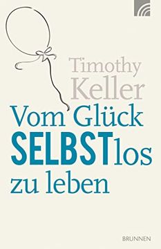 portada Vom Glück Selbstlos zu Leben (en Alemán)