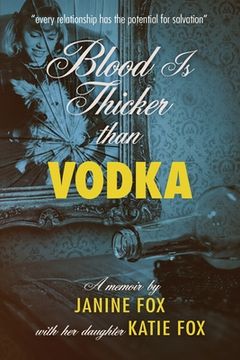 portada Blood is Thicker than Vodka (en Inglés)