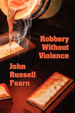 portada robbery without violence: two science fiction crime stories (in English)