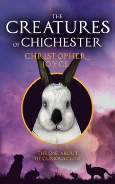 portada The Creatures of Chichester: The one about the curious cloud: Volume 3