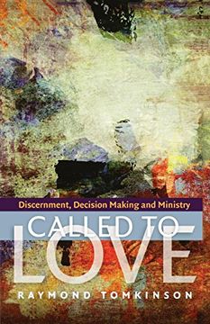 portada Called to Love: Discernment, Decision Making and Ministry (in English)