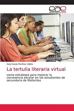 portada La Tertulia Literaria Virtual: Como Estrategia Para Mejorar la Convivencia Escolar en los Estudiantes de Secundaria de Mallaritos
