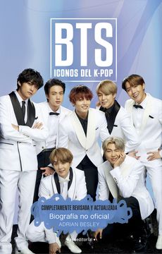 BTS. Iconos del K-POP. Edición actualizada