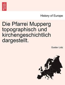 portada Die Pfarrei Mupperg topographisch und kirchengeschichtlich dargestellt. (German Edition)
