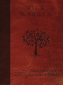 portada Una vida con propósito: ¿Para qué estoy aquí en la tierra? (The Purpose Driven Life) (Spanish Edition) (in Spanish)