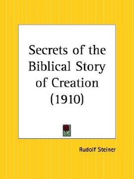 portada secrets of the biblical story of creation