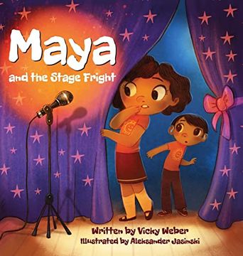 portada Maya and the Stage Fright (en Inglés)