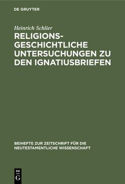 portada Religionsgeschichtliche Untersuchungen zu den Ignatiusbriefen 