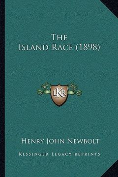 portada the island race (1898) (en Inglés)