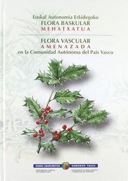portada (b) Flora Vascular Amenazada en la C. Am P. Va (in Basque)