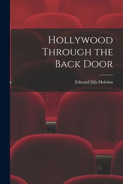 portada Hollywood Through the Back Door (en Inglés)