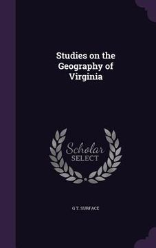 portada Studies on the Geography of Virginia (in English)