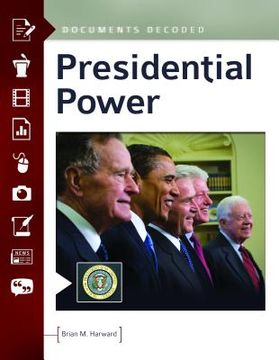 portada Presidential Power: Documents Decoded (en Inglés)