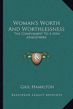 portada woman's worth and worthlessness: the complement to a new atmosphere