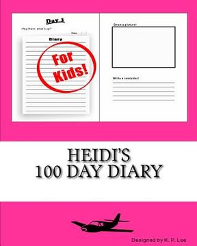 portada Heidi's 100 Day Diary (in English)