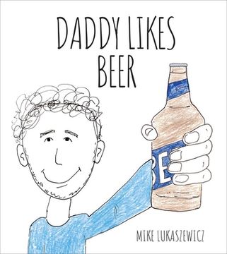 portada Daddy Likes Beer (en Inglés)