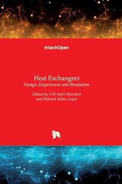 portada Heat Exchangers: Design, Experiment and Simulation (en Inglés)